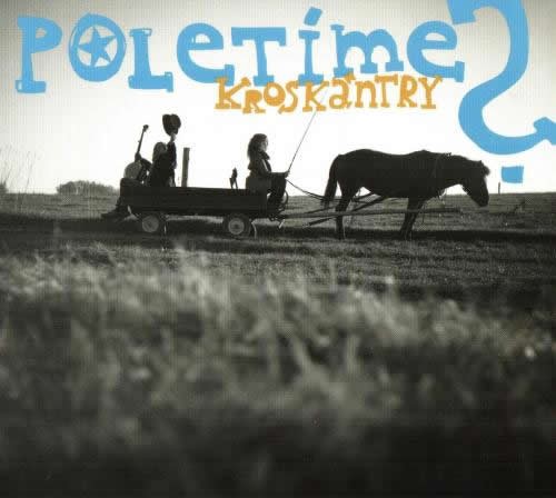 Poletíme? : Kroskántry (CD)